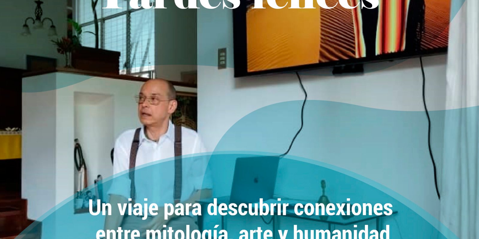 Tardes Felices AVAS Antonio Briceño